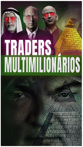 Traders multimilionários